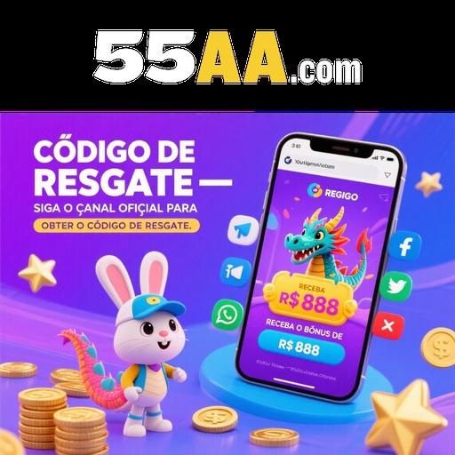 55AA Indique amigos para receber um bônus